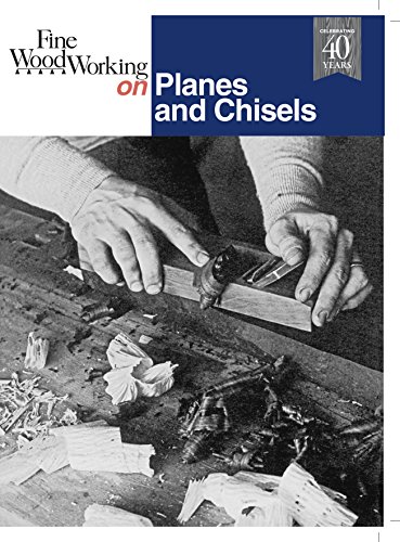 Fine Woodworking on: Planes and Chisels